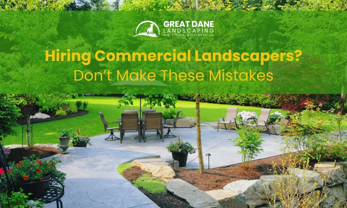 Hiring Commercial Landscapers